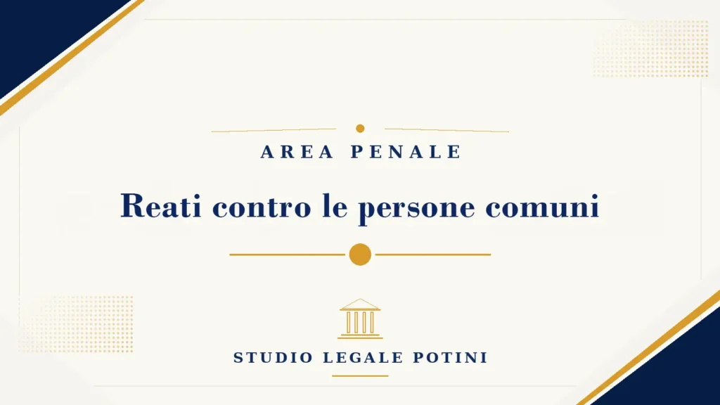 Reati contro le persone comuni