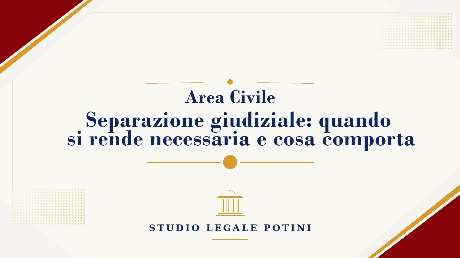 Separazione giudiziale: quando si rende necessaria e cosa comporta